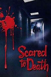Scared to Death poster