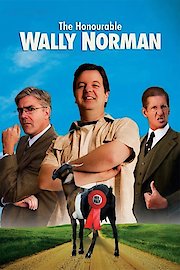 The Honourable Wally Norman poster