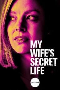 My Wife's Secret Life