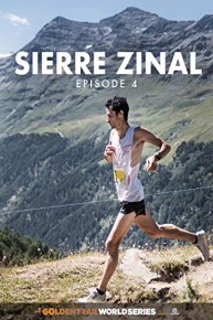 Sierre Zinal - Episide 4 - Golden Trail World Series supported by Salomon