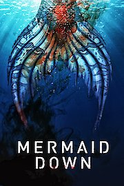 Mermaid Down poster