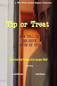 Tip or Treat