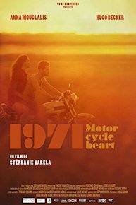 1971, Motorcycle Heart