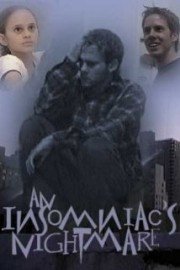An Insomniac's Nightmare poster