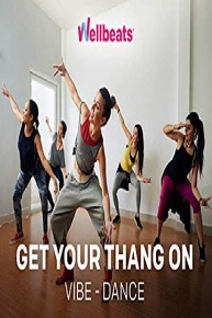 Get Your Thang On