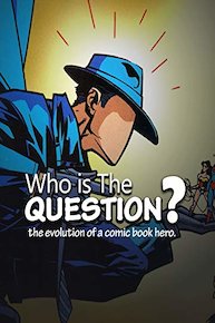 Who is the Question?