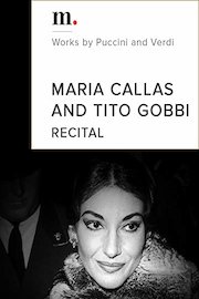 Recital Tito Gobbi and Maria Callas: Tosca, Otello, Falstaff poster