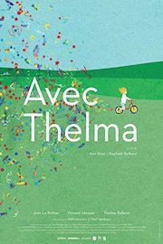 With Thelma (Avec Thelma)