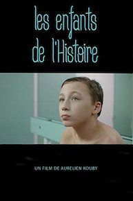 Children of History (Les Enfants De L'Histoire)