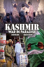 Kashmir: War in Paradise