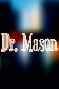 Dr. Mason