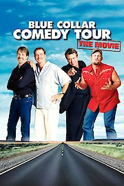 Blue Collar Comedy Tour poster