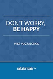 Don't Worry, Be Happy