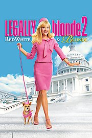 Legally Blonde 2: Red, White & Blonde poster