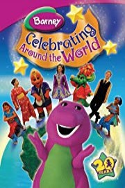Barney: Celebrating Around The World poster