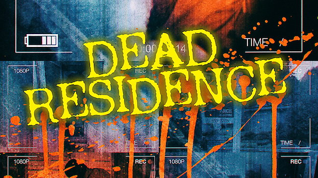 Watch Dead Residence Online