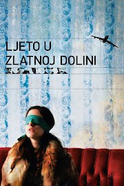 Ljeto u zlatnoj dolini poster