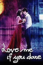 Love Me If You Dare poster