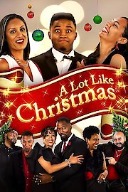 A Lot Like Christmas
