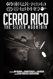Cerro Rico: The Silver Mountain