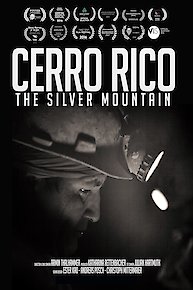 Cerro Rico: The Silver Mountain