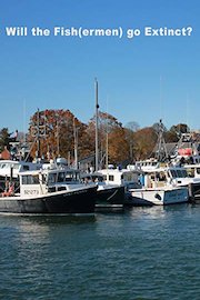 Will the Fish(erman) Go Extinct
