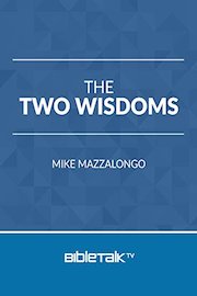 The Two Wisdoms