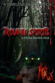 Troubled Spirits poster