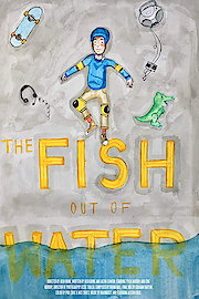 The Fish Out of Water
