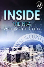 Inside the NSA: America's Cyber Secrets