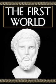 The First World: The Ancient Greeks