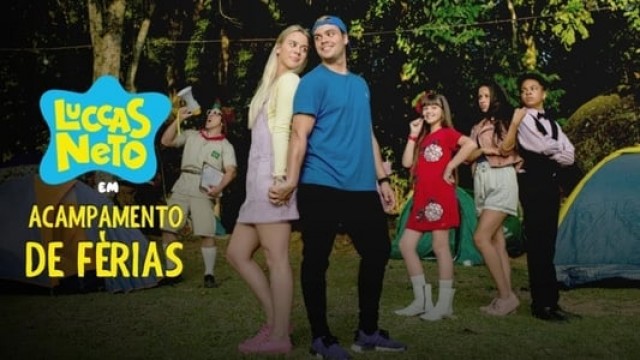 Watch Luccas Neto in: Summer Camp Online