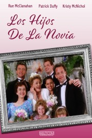 Los Hijos De La Novia poster