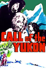 Call of the Yukon poster