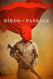 Pajaros de verano (Birds of Passage) ESP