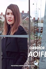 Aoife McArdle - Director "Kissing Candice" Interview Pt3