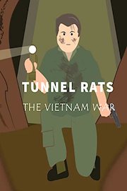Tunnel Rats (The Vietnam War)