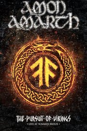 Amon Amarth: The Pursuit of Vikings: Live at Summer Breeze poster