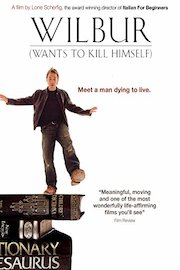 Wilbur (Wants To Kill Himself)