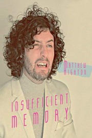 Matthew Highton: Insufficient Memory