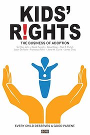 Kids' Rights!: The Business of Adoption