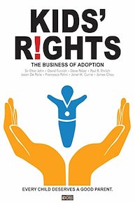 Kids' Rights!: The Business of Adoption