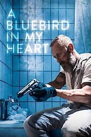 A Bluebird in My Heart poster