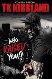 Who Raised You?