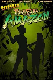 RiffTrax: Treasure of the Amazon