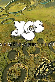 Yes - Symphonic Live In America poster