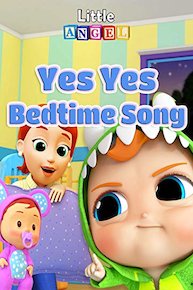 Yes Yes Bedtime Song