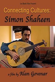Simon Shaheen - Connecting Cultures