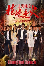 The Headshot, Shanghai Beach