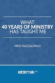 What 40 Years of Ministry Has Taught Me